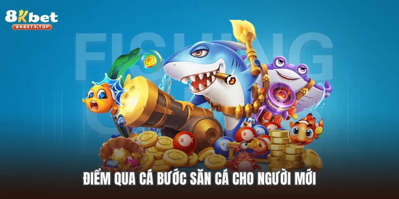 Hướng Dẫn Chơi Game Bắn Cá Từ A - Z Tại Sân Chơi 8KBET - BETFIELD88