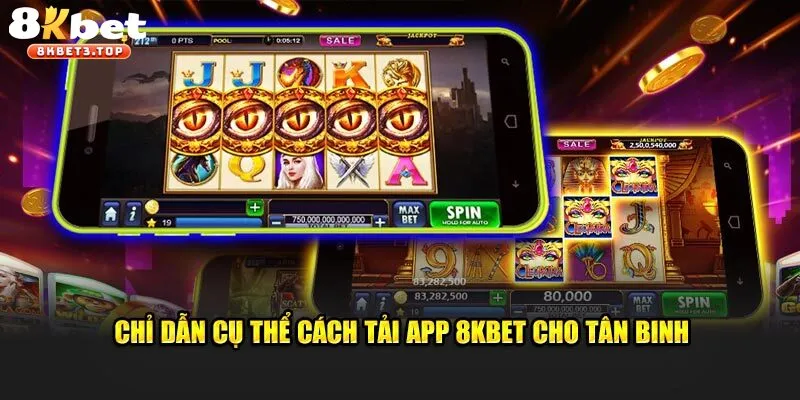 Tải App 8KBET - Cá Cược An Toàn Trên Smartphone - BETFIELD88